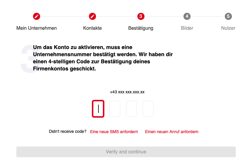 bestätige dein Unternehmen durch die Eingabe des dir zugeschickten Codes.